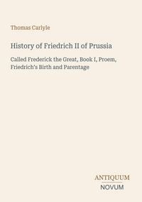Produktbild: History of Friedrich II of Prussia