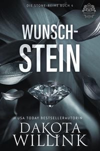 Produktbild: Wunschstein (Die Stone-Reihe, #4)