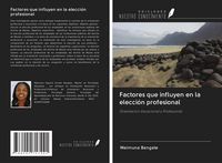 Produktbild: Factores que influyen en la elecci&oacute;n profesional