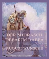 Produktbild: Der Midrasch Debarim Rabba