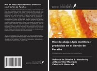 Produktbild: Miel de abeja (Apis mellifera) producida en el Sert&oacute;n de Para&iacute;ba