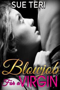 Produktbild: Blowjob For A Virgin