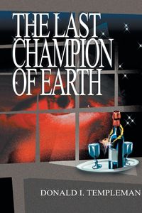 Produktbild: The Last Champion of Earth