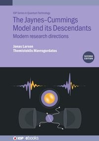 Produktbild: The Jaynes-Cummings Model and its Descendants (Second Edition)