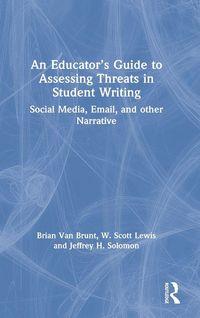 Produktbild: An Educator's Guide to Assessing Threats in Student Writing