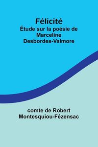 Produktbild: F&eacute;licit&eacute;