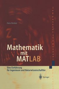 Bild vom Artikel Mathematik mit MATLAB vom Autor Hans Benker
