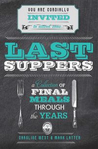 Produktbild: West, C: Last Suppers