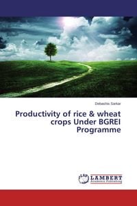 Produktbild: Productivity of rice & wheat crops Under BGREI Programme