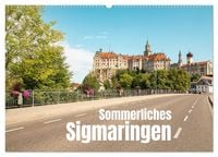 Produktbild: Sommerliches Sigmaringen (Wandkalender 2027 DIN A2 quer), CALVENDO Monatskalender