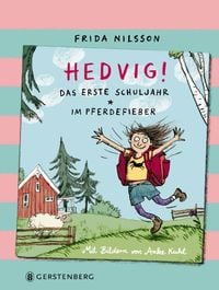 Produktbild: Hedvig! Das erste Schuljahr - Im Pferdefieber