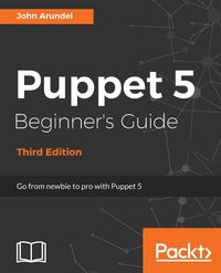 Produktbild: Puppet 5 Beginner's Guide - Third Edition