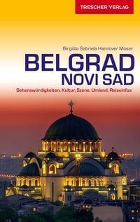 Produktbild: Reisef&uuml;hrer Belgrad und Novi Sad