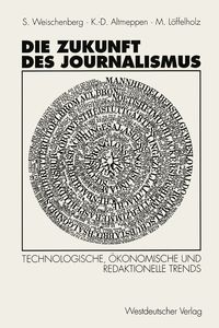 Produktbild: Die Zukunft des Journalismus