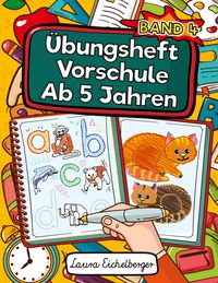 Produktbild: &Uuml;bungsheft Vorschule Ab 5 Jahren