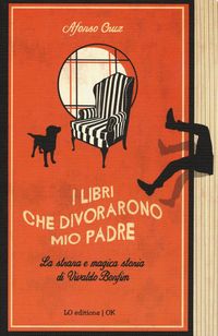 Produktbild: I libri che divorarono mio padre. La strana e magica storia di Vivaldo Bonfim
