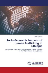Produktbild: Socio-Economic Impacts of Human Trafficking in Ethiopia