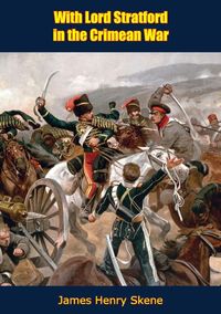 Produktbild: With Lord Stratford in the Crimean War