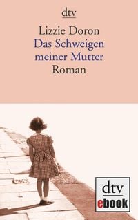 Produktbild: Das Schweigen meiner Mutter