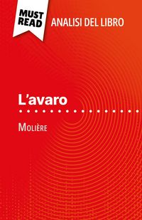 Produktbild: L'avaro di Moli&egrave;re (Analisi del libro)