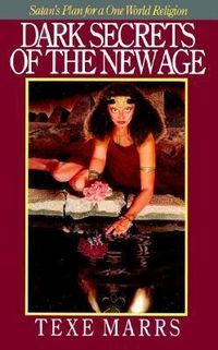 Produktbild: Dark Secrets of the New Age: Satan's Plan for a One World Religion