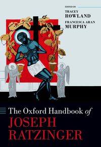 Produktbild: The Oxford Handbook of Joseph Ratzinger