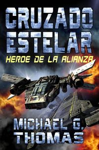 Produktbild: Cruzado Estelar: Heroe de la Alianza