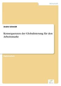 Produktbild: Konsequenzen der Globalisierung f&uuml;r den Arbeitsmarkt