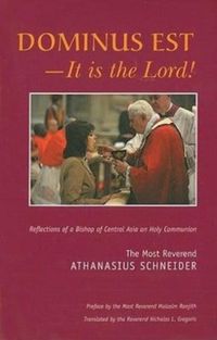 Produktbild: Dominus Est, It Is the Lord - Reflections of a Bishop of Central Asia on Holy Communion