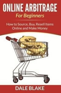 Produktbild: Online Arbitrage For Beginners