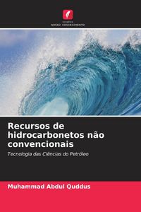 Produktbild: Recursos de hidrocarbonetos n&atilde;o convencionais