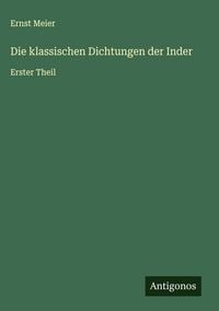 Produktbild: Die klassischen Dichtungen der Inder
