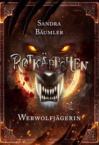 Produktbild: Rotk&auml;ppchen - Werwolfj&auml;gerin