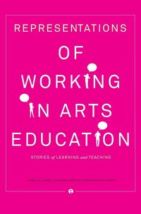 Produktbild: Representations of Working in Arts Education