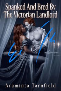 Produktbild: Spanked And Bred By The Victorian Landlord