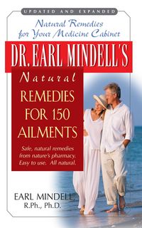 Produktbild: Dr. Earl Mindell's Natural Remedies for 150 Ailments
