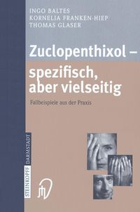 Produktbild: Zuclopenthixol - spezifisch, aber vielseitig