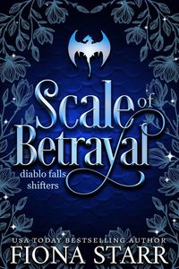 Produktbild: Scale of Betrayal (Diablo Falls Shifters, #2)