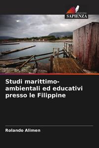 Produktbild: Studi marittimo-ambientali ed educativi presso le Filippine