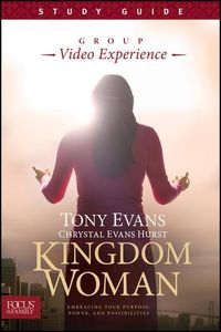 Bild vom Artikel Kingdom Woman, Study Guide: Embracing Your Purpose, Power, and Possibilities vom Autor Tony Evans