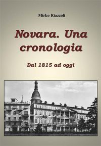Produktbild: Cronologia di Novara Dal 1815 ad oggi