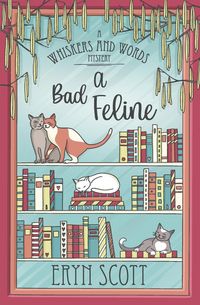 Produktbild: A Bad Feline