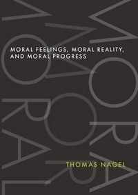 Produktbild: Moral Feelings, Moral Reality, and Moral Progress