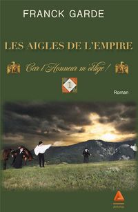 Produktbild: Aigles de empire t 1 car honne