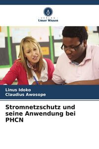 Produktbild: Stromnetzschutz und seine Anwendung bei PHCN