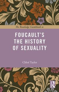 Produktbild: The Routledge Guidebook to Foucault's The History of Sexuality