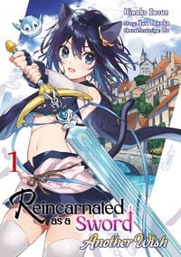 Produktbild: Reincarnated as a Sword: Another Wish &ndash; Band 01 (deutsche Ausgabe)