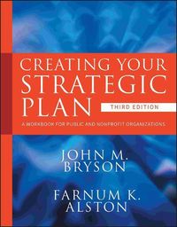 Bild vom Artikel Creating Your Strategic Plan vom Autor John M. Bryson