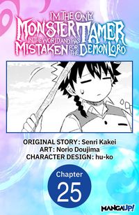 Produktbild: I'm the Only Monster Tamer in the World and Was Mistaken for the Demon Lord #025