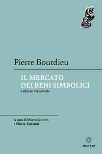 Produktbild: Il mercato dei beni simbolici e altri scritti sull'arte